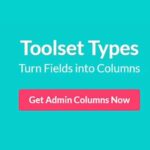 Admin Columns Pro – Toolset Types