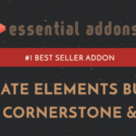 Essential Addons For Cornerstone & Pro