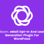 Bloom – Email Opt-In And Lead Generation Plugin For WordPress