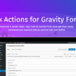 Bulk Actions Pro for Gravity Forms