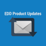 Easy Digital Downloads – Product Updates