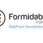 Formidable Forms – Mailpoet Newsletters