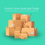 Gravity Forms Bulk Add Fields