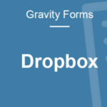 Gravity Forms Dropbox Add-On