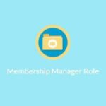 Paid Memberships Pro – Membership Manager Role