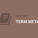 Metabox – Term Meta