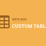 Metabox – Custom Table