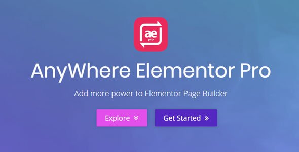Anywhere Elementor Pro Anywhere Elementor Pro