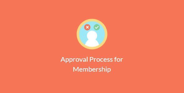 Paid Memberships Pro – Approval Process For Membership Paid Memberships Pro – Approval Process For Membership