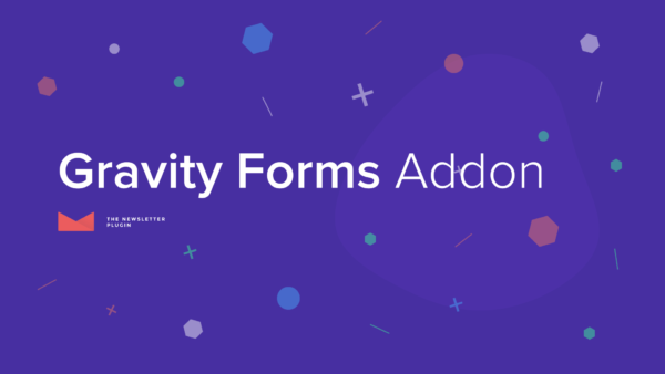 Newsletter – Gravity Forms Addon Newsletter – Gravity Forms Addon