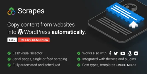 Scrapes – Automatic Web Content Crawler And Auto Post Plugin Scrapes – Automatic Web Content Crawler And Auto Post Plugin