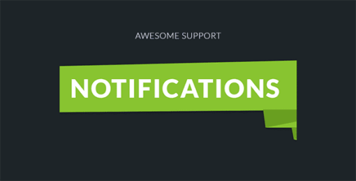 Awesome Support – Notifications