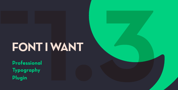 Font I Want – Font Management & Typography WordPress Plugin Font I Want – Font Management & Typography WordPress Plugin