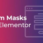 Form Masks for Elementor PRO