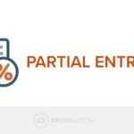 Gravity Forms Partial Entries Add-On