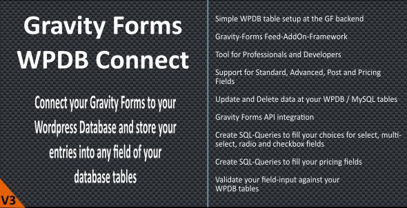 Gravity Forms – WPDB / MySQL Connect Gravity Forms – WPDB / MySQL Connect