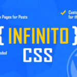INFINITO – Custom CSS for Chosen Pages and Posts or for Entire Website
