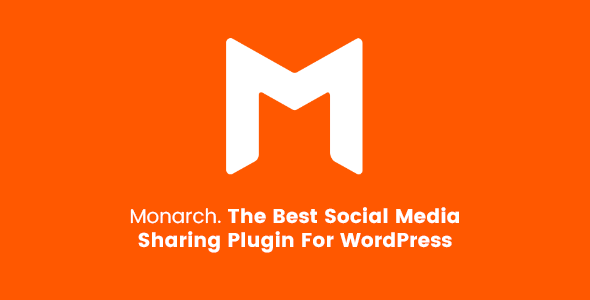 Monarch – The Best Social Media Sharing Plugin For WordPress Monarch – The Best Social Media Sharing Plugin For WordPress
