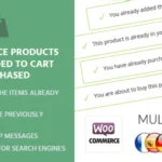 Woocommerce Products Already Added To Cart Or Purchased