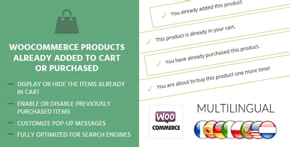 Woocommerce Products Already Added To Cart Or Purchased Woocommerce Products Already Added To Cart Or Purchased