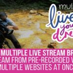 MultiLive – Multiple Live Stream Broadcaster
