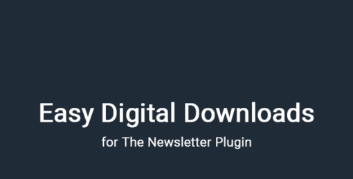 Newsletter – Easy Digital Downloads