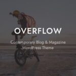 Overflow – Contemporary Blog & Magazine Theme