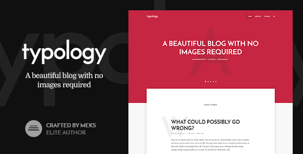 Typology – Text Based Minimal WordPress Blog Theme Typology – Text Based Minimal WordPress Blog Theme