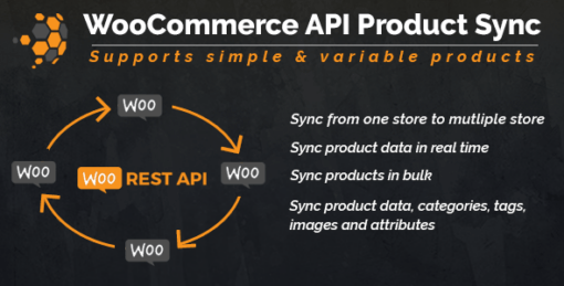 WooCommerce to WooCommerce Product Synchronization Via API