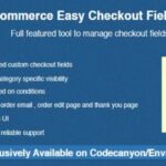 WooCommerce Easy Checkout Fields Editor