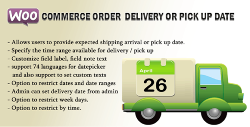 WooCommerce Order Delivery OR Pick up Date