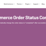 Woocommerce Order Status Control