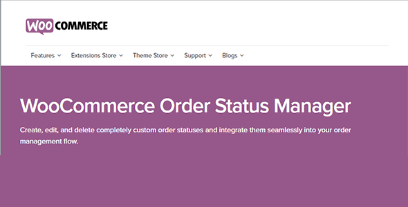 Woocommerce Order Status Manager Woocommerce Order Status Manager