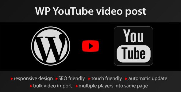 YouTube WordPress plugin – Video Import YouTube WordPress plugin – Video Import