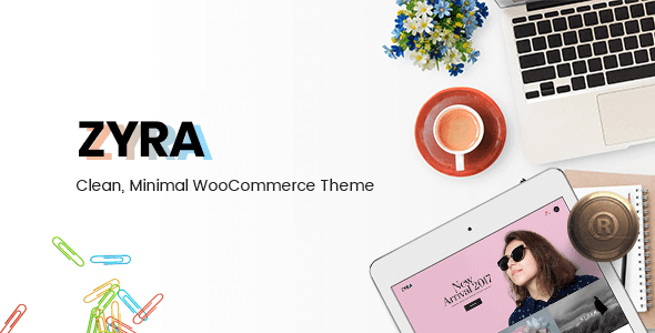 Zyra – Clean Minimal Woocommerce Theme Zyra – Clean Minimal Woocommerce Theme