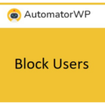 AutomatorWP – Block Users