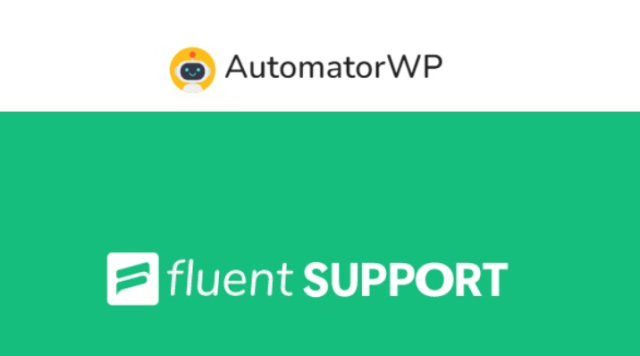 AutomatorWP – Fluent Support AutomatorWP – Fluent Support