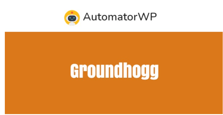 AutomatorWP – Groundhogg AutomatorWP – Groundhogg