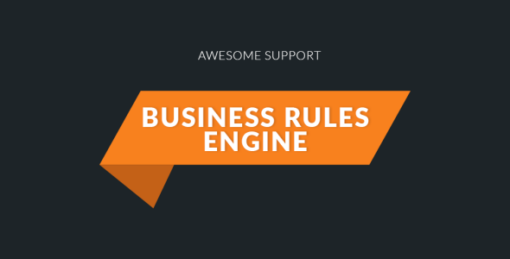 Awesome Support: Rules Engine