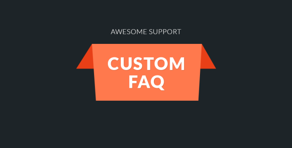 Awesome Support: Custom FAQ Awesome Support: Custom FAQ