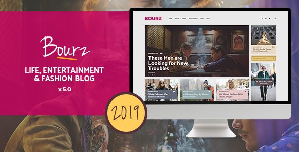Bourz: Life, Entertainment & Fashion Blog Theme Bourz: Life, Entertainment & Fashion Blog Theme