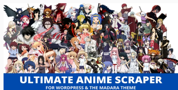 Ultimate Anime Scraper Ultimate Anime Scraper