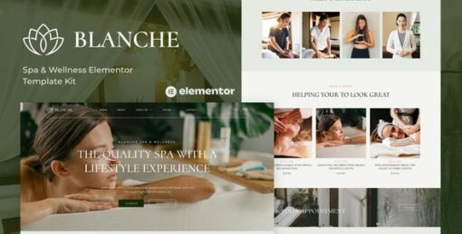 Blanche – Spa & Wellness Elementor Template Kit