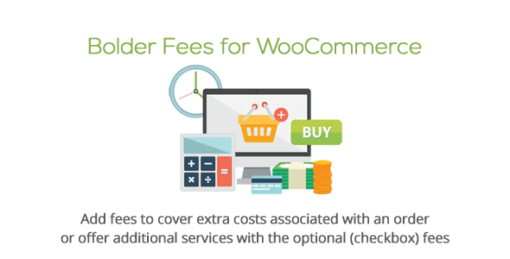 Bolder Fees For Woocommerce