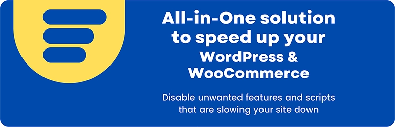 Disable Bloat for WordPress & WooCommerce PRO Disable Bloat for WordPress & WooCommerce PRO