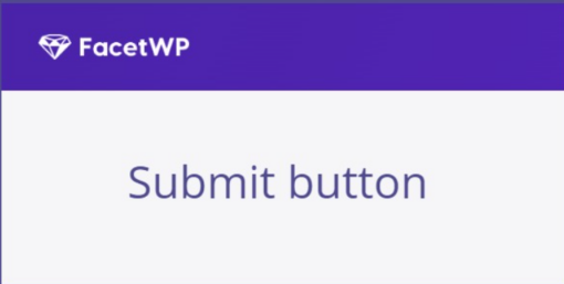 FacetWP – Submit button