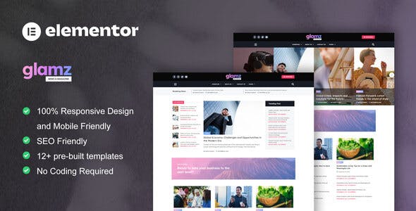 Glamz – News & Magazine Elementor Template Kit Glamz – News & Magazine Elementor Template Kit