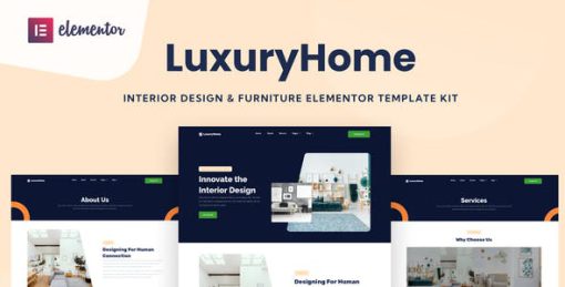 LuxuryHome – Interior Design & Furniture Elementor Template Kit