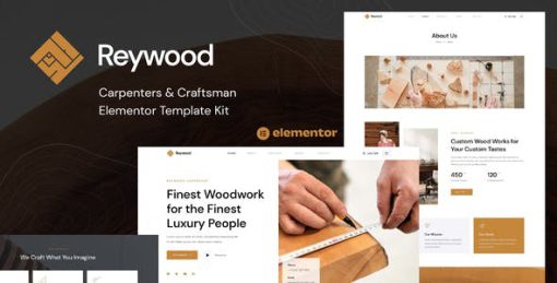 Reywood – Carpenter & Craftsman Elementor Template Kit