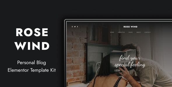 Rose Wind – Personal Blog Elementor Template Kit Rose Wind – Personal Blog Elementor Template Kit